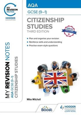 My Revision Notes: AQA GCSE (9-1) Citizenship Studies Third Edition