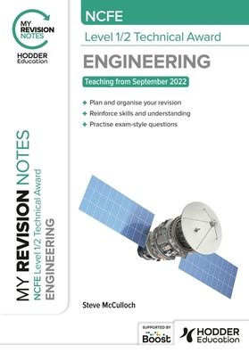 My Revision Notes: NCFE Level 1/2 Technical Award in Engineering