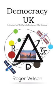 Title: Democracy UK, Author: Roger Wilson