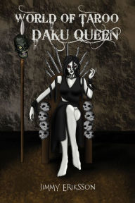 Title: World of Taroo: Daku Queen, Author: Jimmy Eriksson