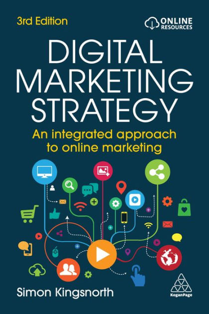 Online　Digital　Barnes　Approach　Integrated　An　by　Simon　Marketing　Paperback　Marketing　Strategy:　Kingsnorth,　to　Noble®