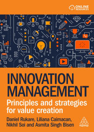 Title: Innovation Management: Principles and Strategies for Value Creation, Author: Nikhil Soi
