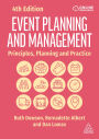 Event Planning and Management: Principles, Planning and Practice