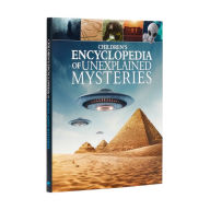 Title: Children's Encyclopedia of Unexplained Mysteries, Author: Stuart Webb