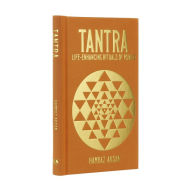 Title: Tantra: Life-Enhancing Rituals of Power, Author: Hamraz Ahsan