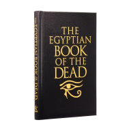 Title: The Egyptian Book of the Dead, Author: EA Wallis Budge
