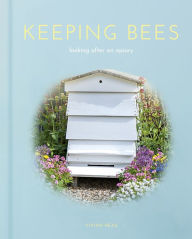 Title: Keeping Bees: Looking After an Apiary, Author: Vivian Head