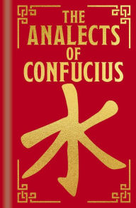 Title: The Analects of Confucius, Author: Confucius