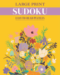 Title: Large Print Sudoku: Easy-to-Read Puzzles, Author: Eric Saunders