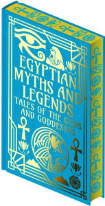 Title: Egyptian Myths and Legends, Author: Arcturus Publishing