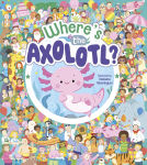 Alternative view 1 of Where's the Axolotl?