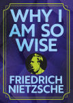 Alternative view 1 of Why I Am So Wise