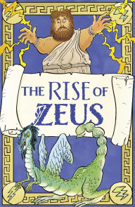Title: The Rise of Zeus, Author: Claudia Martin
