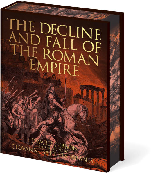 The Decline and Fall of the Roman Empire