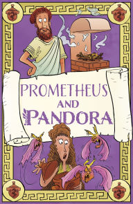 Title: Prometheus and Pandora, Author: Claudia Martin