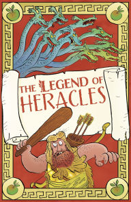 Title: The Legend of Heracles, Author: Claudia Martin