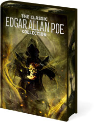 Title: The Classic Edgar Allan Poe Collection, Author: Edgar Allan Poe