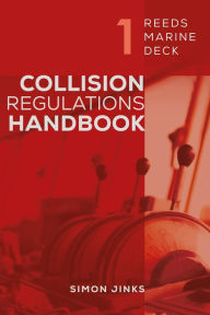Title: Reeds Marine Deck 1: Collision Regulations Handbook, Author: Simon Jinks