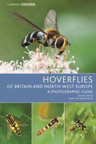 Title: Hoverflies of Britain and North-west Europe: A photographic guide, Author: Sander Bot