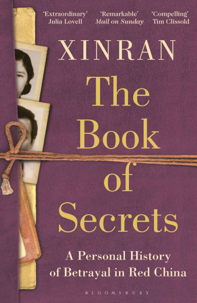 The Book of Secrets: A Personal History of Betrayal in Red China