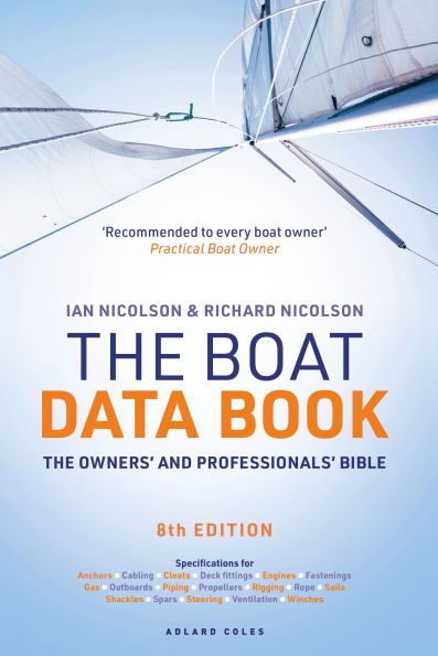 The Boat Data Book 8th Edition: The Owners' and Professionals' Bible