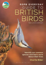 Title: The RSPB Everyday Guide to British Birds: Identify our common species and learn more about their lives, Author: Charlie Elder