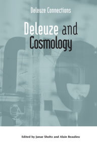 Title: Deleuze and Cosmology, Author: Janae Sholtz
