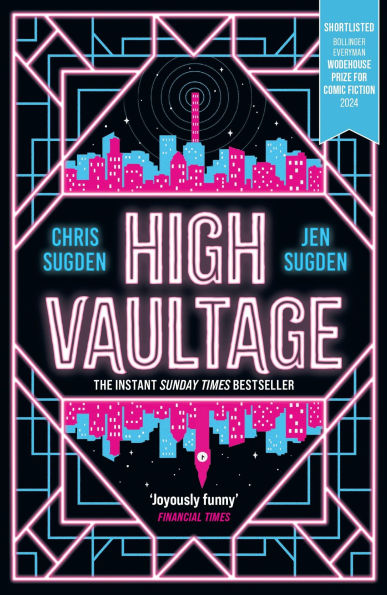 High Vaultage: The Sunday Times Bestselling scifi mystery perfect for fans of Terry Pratchett