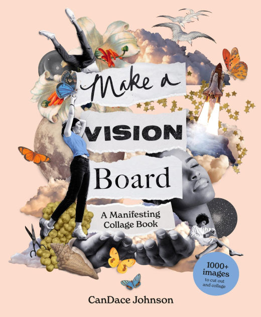 Make a Vision Board: A Manifesting Collage Book|Paperback