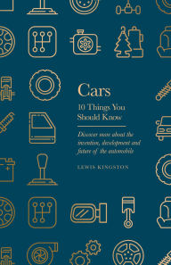 Title: Cars: 10 Things You Should Know, Author: Lewis Kingston