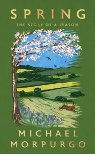 Title: Spring, Author: Michael Morpurgo