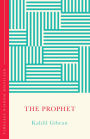 The Prophet (The Concise Classic): Timeless Wisdom Distilled