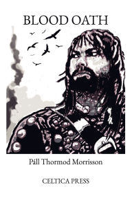 Title: BLOOD OATH, Author: Pall Thormod Morrisson