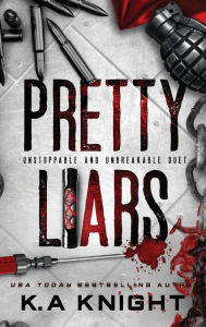 Title: Pretty Liars Duet, Author: K.A Knight