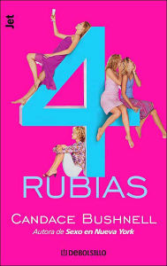 Cuatro rubias (Four Blondes)