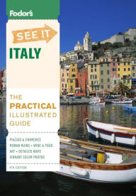 Fodor's See It Italy, 4th Edition