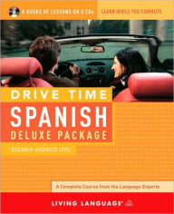 Drive Time Spanish: Beginner-Advanced Level