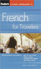 Fodor's French for Travelers: Phrasebook