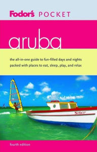 Fodor's Pocket Aruba, 4th Edition