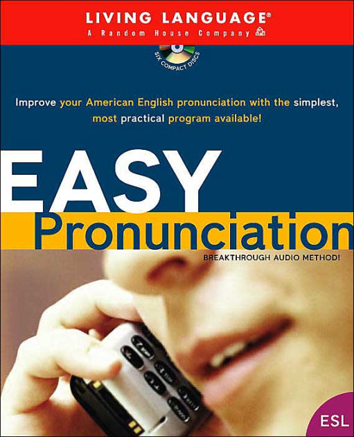 Living Language Easy Pronunciation by Living Language, Barbara