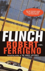 Title: Flinch: A Novel, Author: Robert Ferrigno
