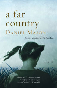 Title: A Far Country, Author: Daniel Mason