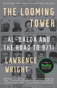 Title: The Looming Tower: Al Qaeda and the Road to 9/11, Author: Lawrence Wright
