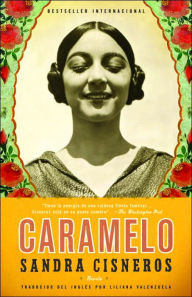 Title: Caramelo (en español), Author: Sandra Cisneros