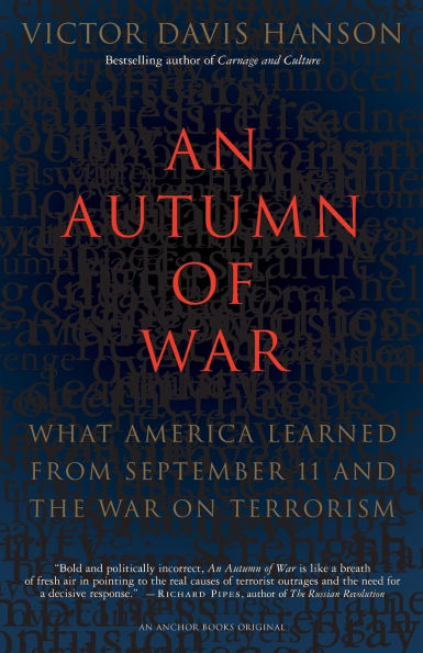 An Autumn of War: What America Learned from September 11 and the War on Terrorism