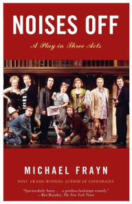 Title: Noises Off, Author: Michael Frayn