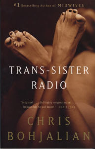 Title: Trans-Sister Radio, Author: Chris Bohjalian