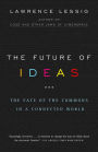 The Future of Ideas: The Fate of the Commons in a Connected World