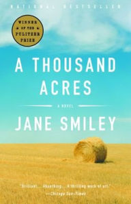 Title: A Thousand Acres (Pulitzer Prize Winner), Author: Jane Smiley