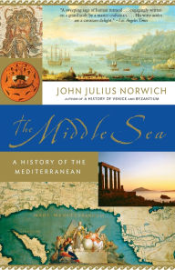 The Middle Sea: A History of the Mediterranean